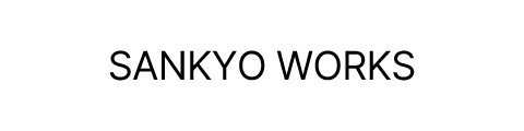 SANKYO WORKS